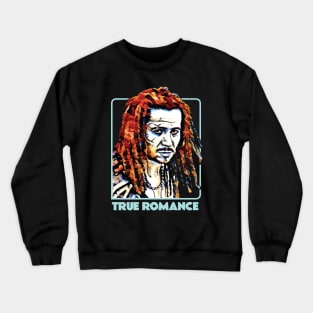 True Romance - Fan Art Crewneck Sweatshirt